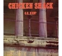 Chicken Shack - O.K. Ken