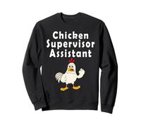 Chicken Supervisor Assistant Funny Crazy Chicken Sweatshirt