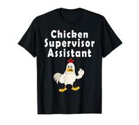 Chicken Supervisor Assistant Funny Crazy Chicken T-Shirt