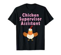 Chicken Supervisor Assistant Funny Crazy Chicken T-Shirt