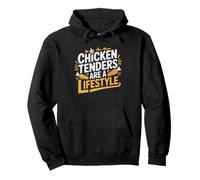 Chicken Tender Not Just Food Lifestyle Identity Humor Pullover Hoodie