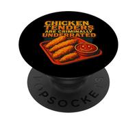 Chicken Tenders Are Criminally Underrated Comfort Food Lover PopSockets Adhesive PopGrip