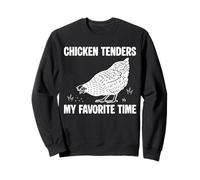 Chicken Tenders My Favorite Time Sweatshirt