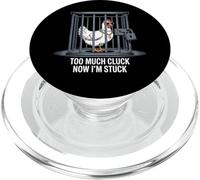 Chicken Too Much Cluck Now I'm Stuck Funny Pun Animal Lover PopSockets PopGrip for MagSafe