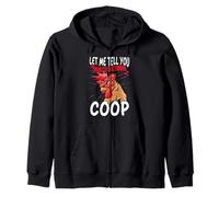 Chicken Whisperer Let Me Tell You About My Coop Chickens Zip Hoodie