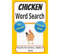 Chicken Word Search Puzzle Book: ord searches with easy to read print about Chickens, Poultry, Fowl and more | 6x9 inches, 110 pages | 50+ Puzzles... Gift for Vacations, Holidays and Free Times