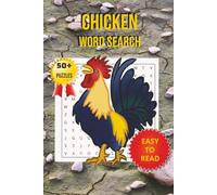 Chicken Word Search Puzzle Book: Word Searches with easy to Read Print about Chickens, poultry, oosters, Farm Birds and More | 6 X 9 inches,110 ... for Holidays, Vacations and Relaxation Times
