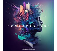 Chickenhill Culture Club - Unexpected