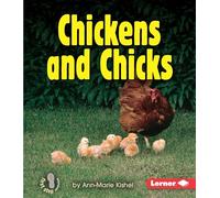 Chickens and Chicks (First Step Nonfiction -- Animal Families)