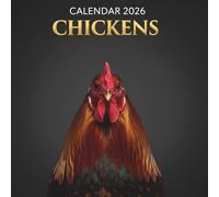Chickens Calendar 2026: Colorful and Charming Farm Chickens