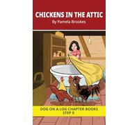 Chickens in the Attic Chapter Book: Decodable Chapter Book Series for Students Learning to Read. For Developing Readers and Students with Dyslexia. ... Words with Two Closed-Syllables) (40)