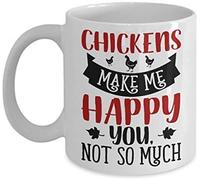 Chickens Make Me Happy You Not So Much Themed Funny 11 Oz White Ceramic Coffee Mug/Cup.