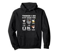 Chickens Things I Do In My Spare Time Raise Chickens Pullover Hoodie