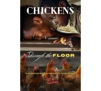Chickens Through the Floor: A verse novel about an Upshaw boy named Marion