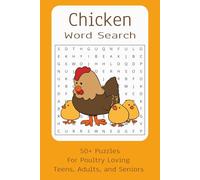 Chickens Word Search Puzzle Book: Word Searches with Easy to Read Print about Chickens | 6x9 Inches, 110 pages | 50+ Puzzles...Gift for Vacations, Holidays and Free Times