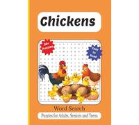 Chickens Word Search Puzzle Book: Word Searches with Easy-to-Read Print about Poultry, Hens, Roosters, and Farm Life | 6x9 Inches | 110 Pages | 50+ ... Animal Lovers, Farmers, Kids, and Relaxation