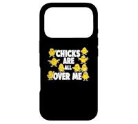 Chicks Are All Over Me Funny Sarcastic Easter Egg Hunt Joke Case for iPhone 17 Pro