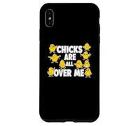Chicks Are All Over Me Funny Sarcastic Easter Egg Hunt Joke Case for iPhone XS Max