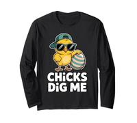 Chicks Dig Me Funny Easter Chick Sunglasses Pun Humor Long Sleeve T-Shirt