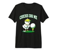 Chicks Dig Me Funny Golf Chick Golfer Humor Premium T-Shirt