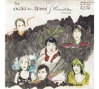 Chicks On Speed - Chicks On Speed