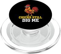 Chicks Still Dig Me Rooster Poultry Farm Barnyard Farmer PopSockets PopGrip for MagSafe