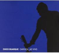 Chico Buarque - Carioca Ao Vivo