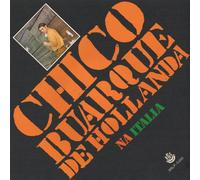Chico Buarque de Hollanda - Na Italia [Remastered]