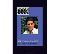 Chico Buarque's First Chico Buarque