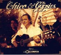 Chico & Gypsies - Live a L'olympia
