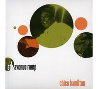 CHICO HAMILTON - 6th Avenue Romp