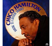 Chico Hamilton - Dancing to a Different Drummer