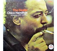 CHICO HAMILTON - the dealer LP