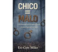 CHICO=MALO