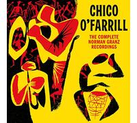 Chico O'Farrill - The Complete Norman Granz Recordings