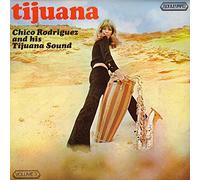 Chico Rodriguez & His Tijuana Sound - Tijuana Volume 3-LP