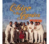Chico & the Gypsies - Chico & the Gypsies - Color 80's, Vol. 2