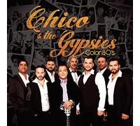 Chico & The Gypsies - Color 80's