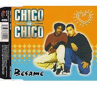 Chico Y Chico - Besame (Kiss Me,Muchacho)/Besa