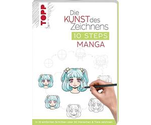 Chie Kutsuwada Die Kunst des Zeichnens 10 Steps - Manga: In 10 einf (Paperback)
