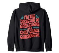 Chief Chaos Coordinator Office Business Operation Manager Zip Hoodie