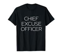 Chief Excuse Officer (C.E.O) T-Shirt