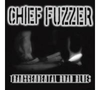 Chief Fuzzer - Transcendental Road Blues [VINYL]