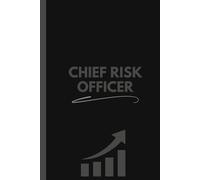 Chief Risk Officer Notebook (6 x 9 Inches): Blank Lined Journal for Risk Management, Compliance Notes, and Strategic Planning