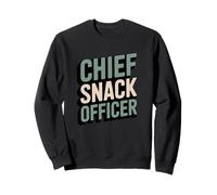 Chief Snack Officer Foodie Snack Lover Sweatshirt