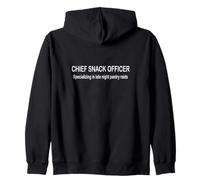 Chief Snack Officer Specializing in Late Night Pantry Raids Zip Hoodie