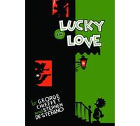 Chieffet, George - Lucky In Love: A Poor Man's History