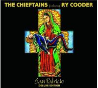 Chieftains Feat. Ry Cooder - San Patricio (Deluxe Edition)