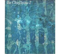 CHIEFTAINS - the chieftains 2