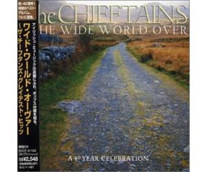 Chieftains, The - Wide World Over:Greatest H